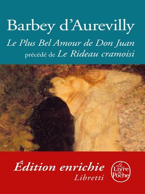 cover image of Le Plus Bel Amour de Don Juan suivi de Le Rideau cramoisi